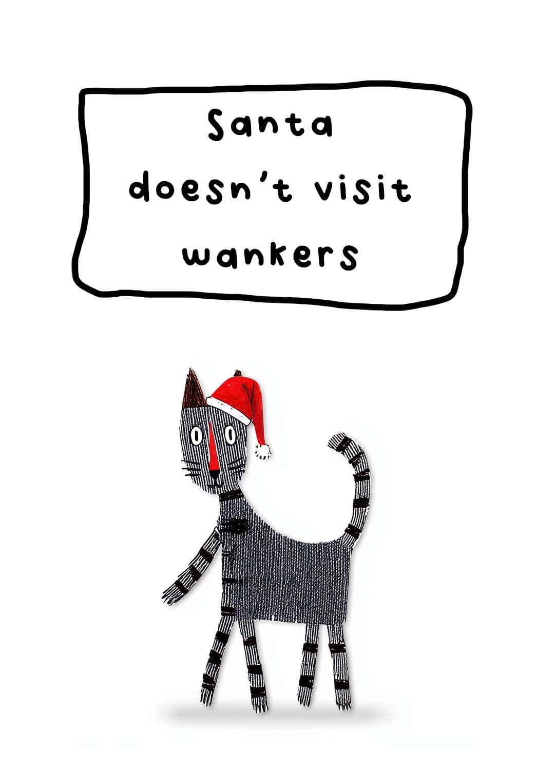 Santa Doesn't Visit Wankers
